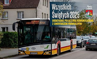 Wszystkich Świętych - dodatkowe połączenia autobusowe w Lęborku